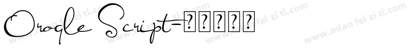 Oroqle Script字体转换